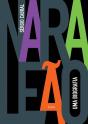Nara Leão: Uma Biografia - Preview