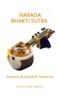 Narada Bhakti Sutra: Essence And Sanskrit Grammar - Preview