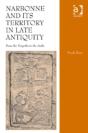Narbonne And Its Territory In Late Antiquity - Preview
