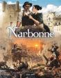 Narbonne Tome 2, De La Clef Du Languedoc A Narbovia - Preview