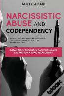 Narcisissistic Abuse And Codependency