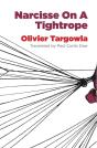 Narcisse On A Tightrope - Preview