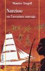 Narcisse Pelletier Ou L'Aventure Sauvage - Preview