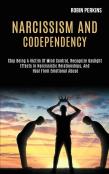 Narcissism And Codependency