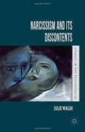 Narcissism And Its Discontents