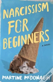 Capa do artigo Narcissism For Beginners