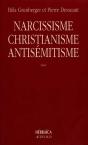 Narcissisme, Christianisme Et Antisémitisme - Preview