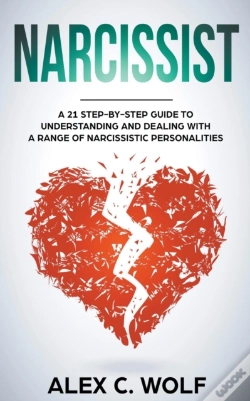Capa do artigo Narcissist: A 21 Step-By-Step Guide To U