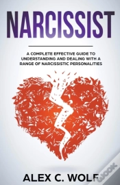 Capa do artigo Narcissist: A Complete Effective Guide T