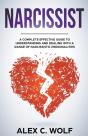 Narcissist: A Complete Effective Guide T - Preview