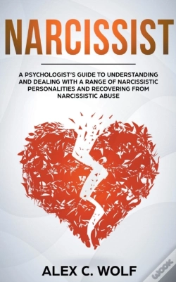 Capa do artigo Narcissist: A Psychologist'S Guide To Un