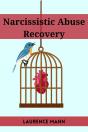 Narcissistic Abuse Recovery - Preview