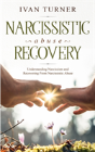 Narcissistic Abuse Recovery - Preview