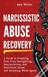 Narcissistic Abuse Recovery