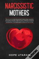 Narcissistic Mothers