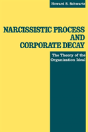 Narcissistic Process And Corporate Decay - Preview