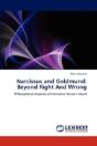 Narcissus And Goldmund: Beyond Right And Wrong - Preview