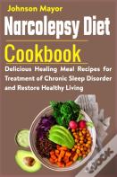 Narcolepsy Diet Cookbook