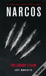 Narcos: The Jaguar'S Claw
