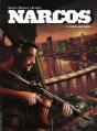 Narcos Tome 1 ; Coke And Roll - Preview
