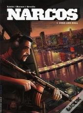 Narcos Tome 1 ; Coke And Roll