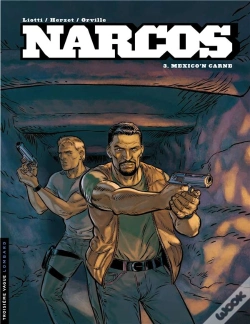 Capa do artigo Narcos Tome 3 ; Mexico'N Carne