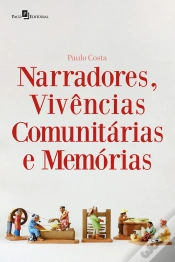 Capa do artigo Narradores, Vivências Comunitárias E Memórias