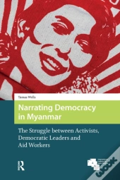 Narrating Democracy In Myanmar