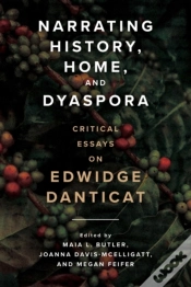 Capa do artigo Narrating History, Home, And Dyaspora