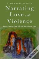 Narrating Love And Violence