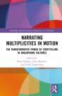 Narrating Multiplicities In Motion - Preview