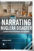 Narrating Nuclear Disaster