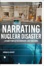 Narrating Nuclear Disaster - Preview