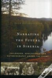 Narrating The Future In Siberia