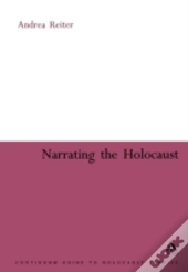Narrating The Holocaust