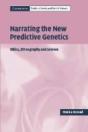 Narrating The New Predictive Genetics - Preview