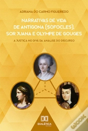Capa do artigo Narrativas De Vida De Antígona (Sófocles), Sor Juana E Olympe De Gouges