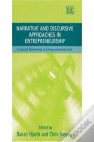 Narrative And Discursive Approaches In Entrepreneurship