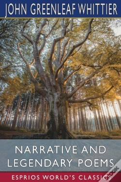 Capa do artigo Narrative And Legendary Poems (Esprios Classics)