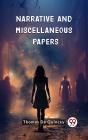 Narrative And Miscellaneous Papers - Preview