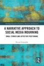 Narrative Approach To Social Media Mourning - Preview