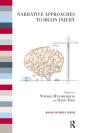 Narrative Approaches To Brain Injury - Preview