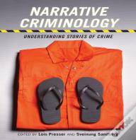 Narrative Criminology