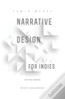 Narrative Design For Indies