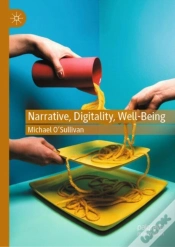 Capa do artigo Narrative, Digitality, Well-Being