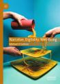 Narrative, Digitality, Well-Being - Preview