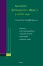 Narrative Hermeneutics, History, And Rhetoric - Preview