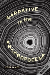 Narrative In The Anthropocene