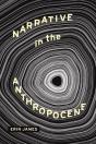 Narrative In The Anthropocene - Preview