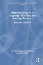 Narrative Inquiry In Language Teaching And Learning Research - Preview